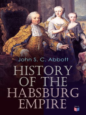 cover image of History of the Habsburg Empire